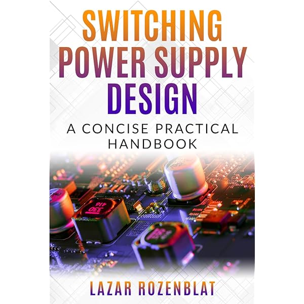 Practical Design of Power Supplies : Lenk, Ron: Amazon.sg: Books