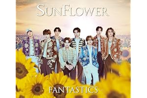 SUNFLOWER（SG+Blu-ray Disc2枚組）（スマプラフォト封入） - FANTASTICS from EXILE TRIBE