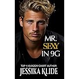 Mr. Sexy in 9G: A HOT Billionaire RomCom (The Hardcore Series Book 1)