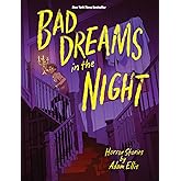 Bad Dreams in the Night