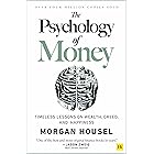 The Psychology of Money: Timeless lessons on wealth, greed, and happiness (English Edition)