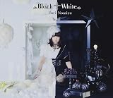 Black†White(初回限定盤)(DVD付)