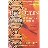 The Red Queen: Sex and the Evolution of Human Nature