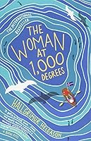 The Woman at 1,000 Degrees