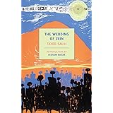 The Wedding of Zein and Other Stories