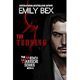 The Turning: A Vampire Paranormal Romance (The Medici Warrior Series Book 2)