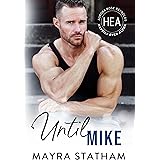 Until Mike