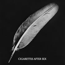 cigarettes after sex ep i CIGARETTES AFTER SEX - EP