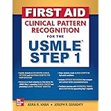 First Aid Clinical Pattern Recognition for the USMLE Step 1