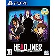 ヘッドライナー:ノヴィニュース - PS4