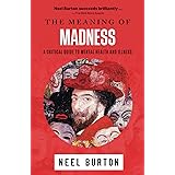 The Meaning of Madness: 1