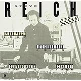 スティーヴ・ライヒ:アーリー・ワークス(1965-1972)