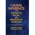 Causal Inference for Statistics, Social, and Biomedical Sciences: An Introduction