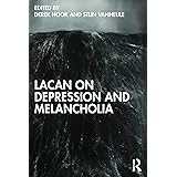 Lacan on Depression and Melancholia