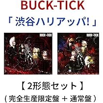 Amazon.co.jp: 【 2形態セット 】 BUCK-TICK/シングル 「 渋谷 Amazon.co.jp: 【 2形態セット 】 BUCK-TICK/シングル 「 渋谷