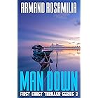 Man Down (First Coast Thriller Series Book 3)