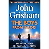 The Boys from Biloxi: Sunday Times No 1 bestseller John Grisham returns in his most gripping thriller yet (English Edition)