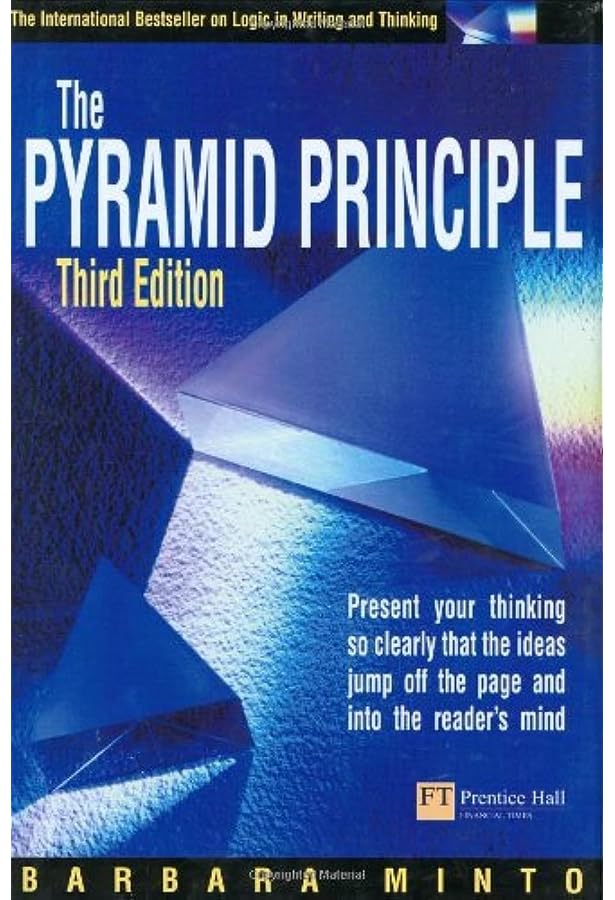 Amazon.co.jp: The Pyramid Principle: Logic in Writing and Thinking