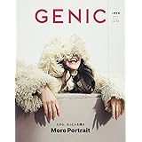 GENIC｜だから、もっと人を撮る vol.65