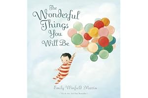 The Wonderful Things You Will Be