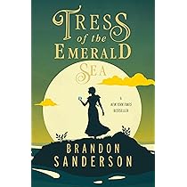 文学・小説 Tress of the Emerald Sea Amazon | Tress of the Emerald Sea (Secret Projects) | Sanderson