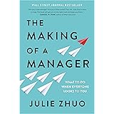 The Making of a Manager: What to Do When Everyone Looks to You (English Edition)