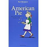 American Pie Slice of Life Essays on America and Japan