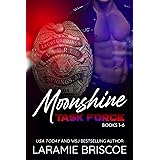 The Moonshine Task Force Series: A hot cop, small town romance.