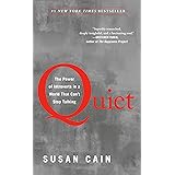 Quiet: The Power of Introverts in a World That Can't Stop Talking (English Edition)