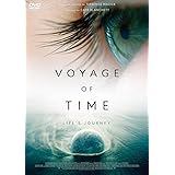 ボヤージュ・オブ・タイム [DVD]
