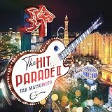 【限定特典レコードキーホルダー付き】 松本孝弘 THE HIT PARADE Ⅱ ( 限定生産盤 CD+Blu-ray ) 特典応募券封入