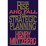 Rise and Fall of Strategic Planning