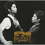 THE BADDEST~Hit Parade~