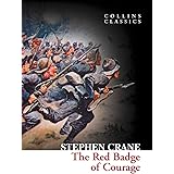 Collins Classics: The Red Badge Of Courage