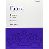 フォーレ: レクイエム Op.48 1893年版 (ラテン語)/ラター編/オックスフォード大学出版局/合唱作品
