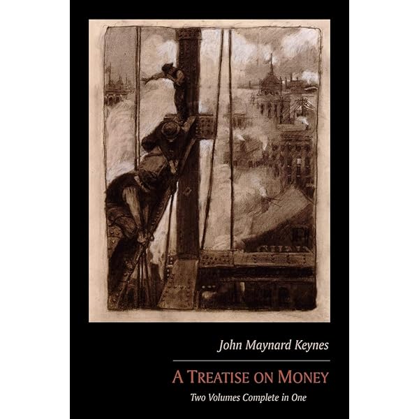 Amazon | A Treatise on Money: The Pure Theory of Money and The