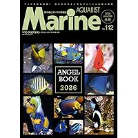 マリンアクアリストNo.106 小さな水槽のSGDs [雑誌]: 月刊アクアライフ