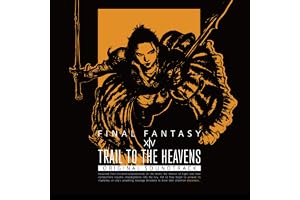 【Amazon.co.jp限定】TRAIL TO THE HEAVENS: FINAL FANTASY XIV Original Soundtrack[映像付サントラ/Blu-ray Disc Music] - 祖堅正慶 (メガジャケ付)