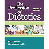 The Profession of Dietetics
