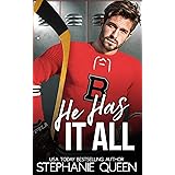 He Has It All: A Friends to Lovers Second Chance Romance (Boston Brawlers Hockey Romance)
