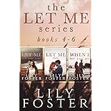 Let Me: Second Chance Love Stories Books 4-6