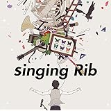 singing Rib [通常盤]