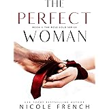 The Perfect Woman (Rose Gold Book 2)