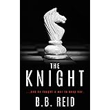 The Knight (Stolen Duet Book 2)