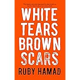 White Tears/Brown Scars