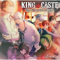 【Amazon.co.jp限定】KING of CASTE 〜Bird in the Cage〜 鳳凰学園高校ver.(限定盤) (デカジャケット付)