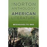 The Norton Anthology of American Literature: Shorter Volume 1