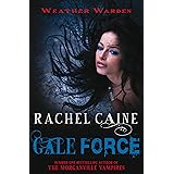 Gale Force: The heart-stopping urban fantasy adventure (Weather Warden Book 7)