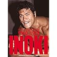 アントニオ猪木写真集　1960-1988年