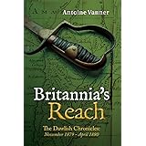Britannia's Reach: The Dawlish Chronicles November 1879 - April 1880